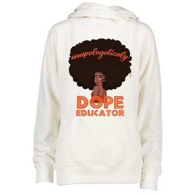 Black History Proud Black Unapologetically Dope Educator Gift Womens Funnel Neck Pullover Hood