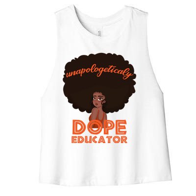 Black History Proud Black Unapologetically Dope Educator Gift Women's Racerback Cropped Tank