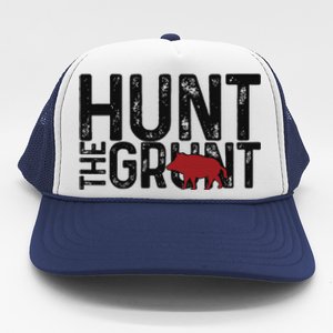 Boar Hog Pig Hunting Hunt The Grunt Funny Hog Hunter Trucker Hat