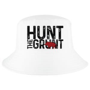 Boar Hog Pig Hunting Hunt The Grunt Funny Hog Hunter Cool Comfort Performance Bucket Hat