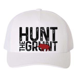 Boar Hog Pig Hunting Hunt The Grunt Funny Hog Hunter Yupoong Adult 5-Panel Trucker Hat