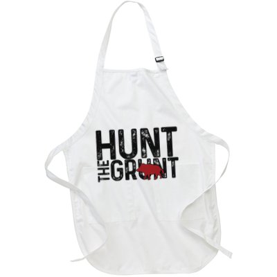 Boar Hog Pig Hunting Hunt The Grunt Funny Hog Hunter Full-Length Apron With Pockets