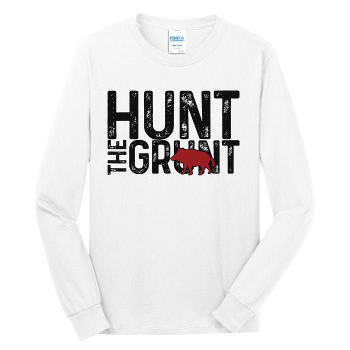 Boar Hog Pig Hunting Hunt The Grunt Funny Hog Hunter Tall Long Sleeve T-Shirt