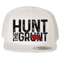 Boar Hog Pig Hunting Hunt The Grunt Funny Hog Hunter Wool Snapback Cap