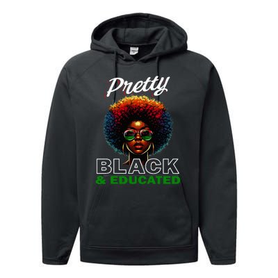 Black History Pretty Black And Educated Performance Fleece Hoodie