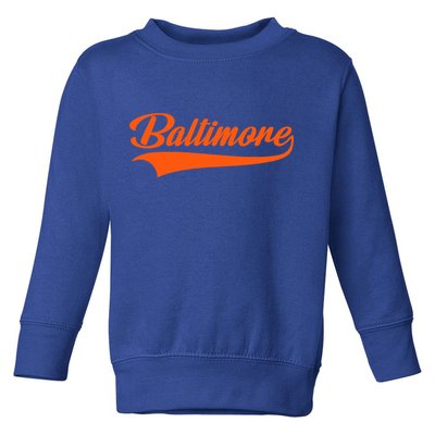 Baltimore Hometown Pride Md Throwback Design Toddler Sweatshirt