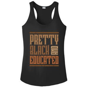 Black History Pretty Educated Melanin African Cool Gift Ladies PosiCharge Competitor Racerback Tank