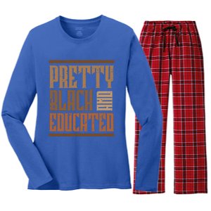 Black History Pretty Educated Melanin African Cool Gift Women's Long Sleeve Flannel Pajama Set 