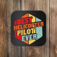 Best Helicopter Pilot Ever Coaster