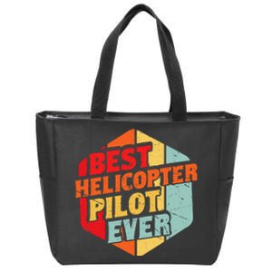 Best Helicopter Pilot Ever Zip Tote Bag