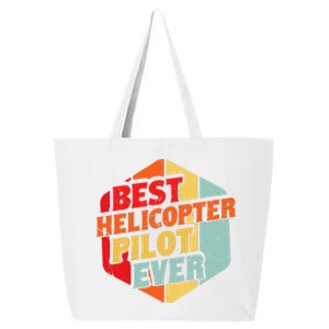 Best Helicopter Pilot Ever 25L Jumbo Tote