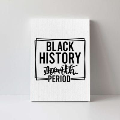 Black History Period Canvas