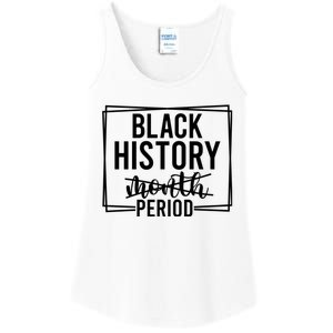 Black History Period Ladies Essential Tank