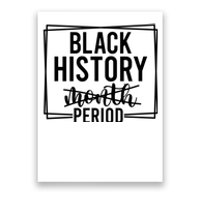 Black History Period Poster