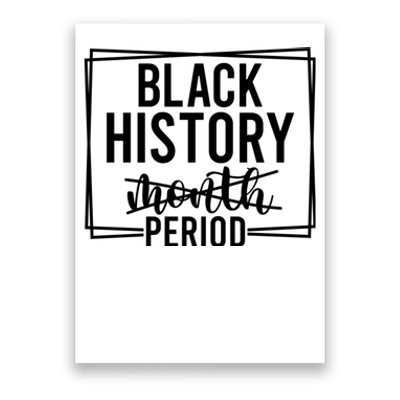 Black History Period Poster