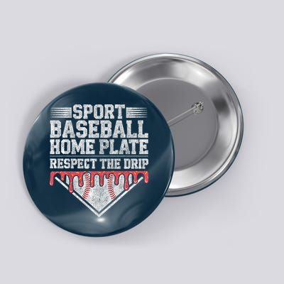 Baseball Home Plate Drip For Who Respect The Drip Ice Cream Button
