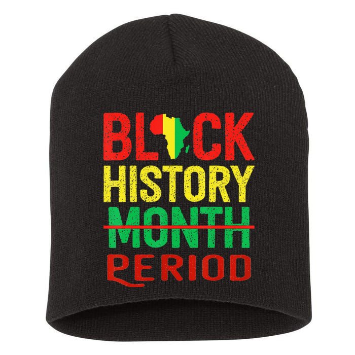 Black History Period Black Pride Black History Month Short Acrylic Beanie