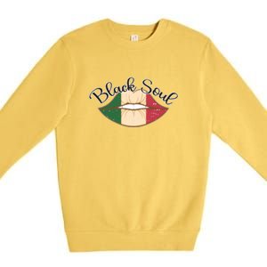 Black History Power Gift Melanin American African Pride SOUL Black History Month Premium Crewneck Sweatshirt