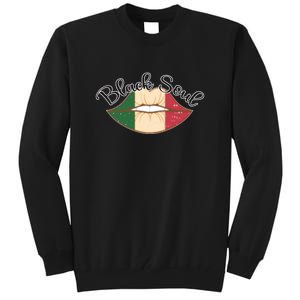 Black History Power Gift Melanin American African Pride SOUL Black History Month Tall Sweatshirt