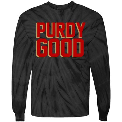 Brock Hard Purdy Good Mr Irrelevant 262 San Francisco Fan Tie-Dye Long Sleeve Shirt