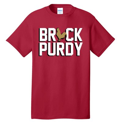 Brock Hard Purdy Good Mr Irrelevant 262 San Francisco Fan Tall T-Shirt