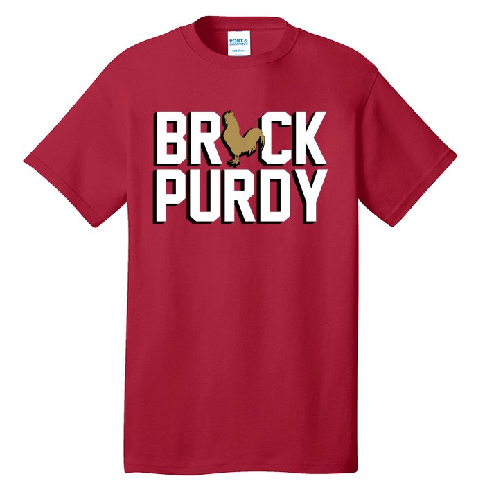 Brock Hard Purdy Good Mr Irrelevant 262 San Francisco Fan Tall T-Shirt