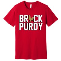 Brock Hard Purdy Good Mr Irrelevant 262 San Francisco Fan Premium T-Shirt