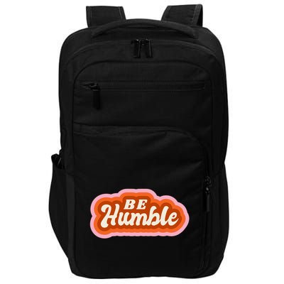 Be Humble Retro Impact Tech Backpack