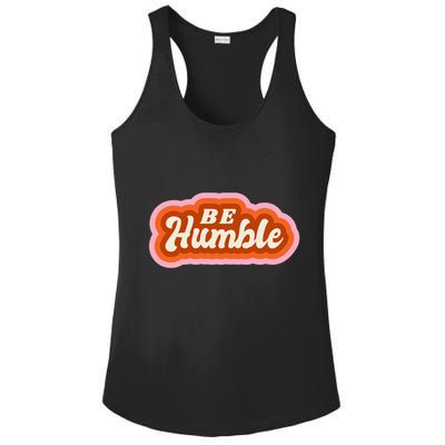 Be Humble Retro Ladies PosiCharge Competitor Racerback Tank