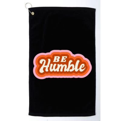 Be Humble Retro Golf Towel