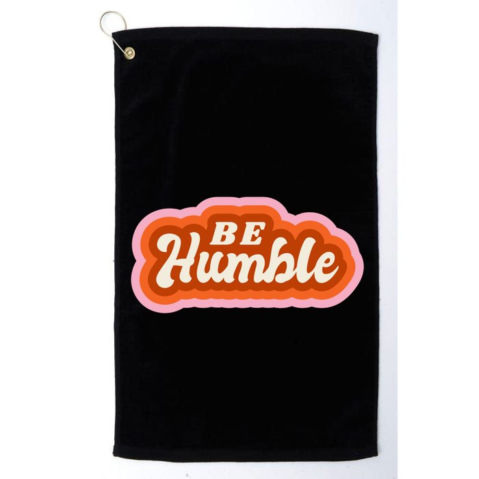 Be Humble Retro Golf Towel