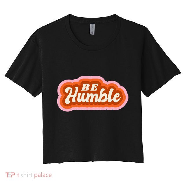 Be Humble Retro Crop Top
