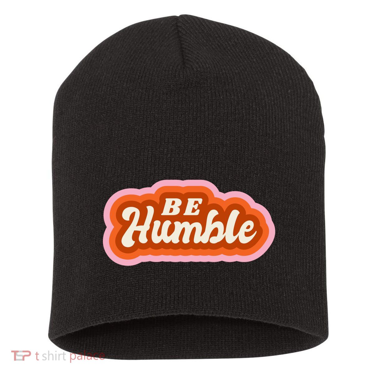 Be Humble Retro Short Acrylic Beanie