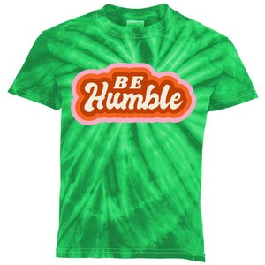 Be Humble Retro Kids Tie-Dye T-Shirt