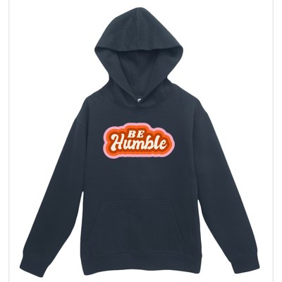 Be Humble Retro Urban Pullover Hoodie