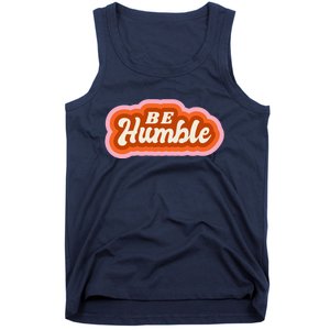 Be Humble Retro Tank Top