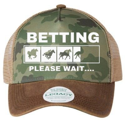 Betting Horse Races Please Wait Gambling Horse Racing Legacy Tie Dye Trucker Hat