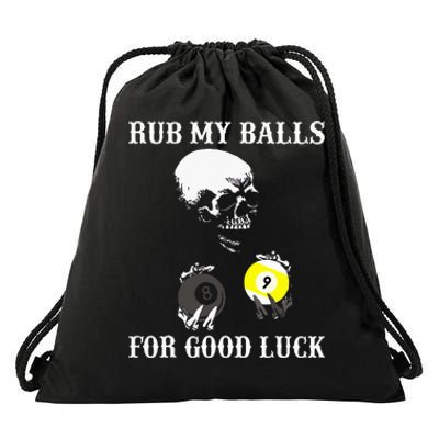 Billiards Halloween Rub My Balls For Good Luck Drawstring Bag