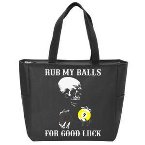 Billiards Halloween Rub My Balls For Good Luck Zip Tote Bag