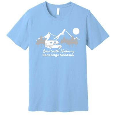 Beartooth Highway Red Lodge Montana Truck Camper Funny Gift Premium T-Shirt