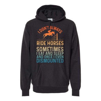 Best Horse Riding Art Equestrian Horse Racing Premium Hoodie