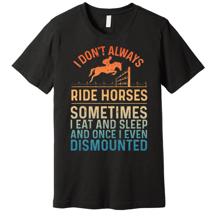 Best Horse Riding Art Equestrian Horse Racing Premium T-Shirt