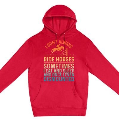 Best Horse Riding Art Equestrian Horse Racing Premium Pullover Hoodie