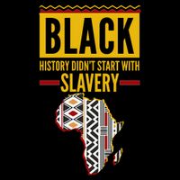 Black History DidnT Start With Slavery Africa Map Performance Shirt