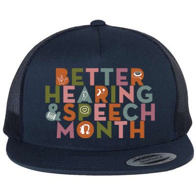 Better Hearing & Speech Month Proud Speech Pathologist SLP Flat Bill Trucker Hat