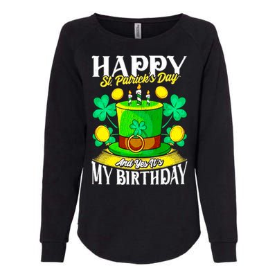 Birthday Happy St. Patricks Day Birthday Gift Design Womens California Wash Sweatshirt