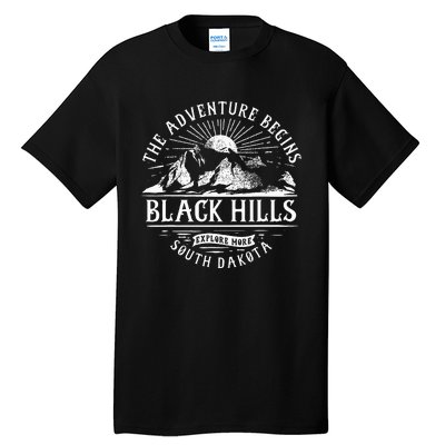 Black Hills Sd The Adventure Begins Tall T-Shirt