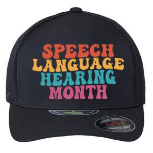 Better Hearing Speech Language Hearing Month Flexfit Unipanel Trucker Cap