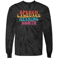 Better Hearing Speech Language Hearing Month Tie-Dye Long Sleeve Shirt