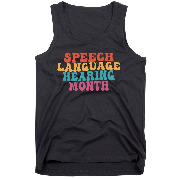 Better Hearing Speech Language Hearing Month Tank Top